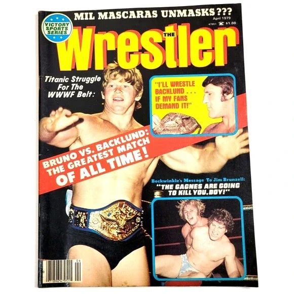 THE WRESTLER - APRIL‎ 1979 - JIMMY SNUKA / LARRY ZBYSZKO / BOB BACKLUND / BRUNO