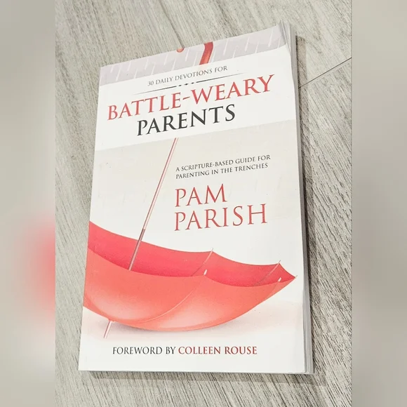 BOGO Pam Parish Battle-Weary Parents Book