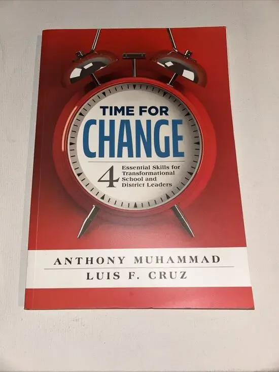 Time for Change: Four - Paperback, by Anthony Muhammad; Luis - Acceptable