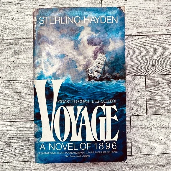 Voyage A Novel of 1896 1978 Avon PB‎ Maritime Historical Fiction Sterling Hayden