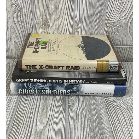 World War II History Lot of 3 Hardcover Ghost Soldiers X-craft Raid Dust Cover