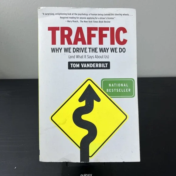 Traffic Why‎ We Drive the Way We Do Tom Vanderbilt Paperback Book 0307277194