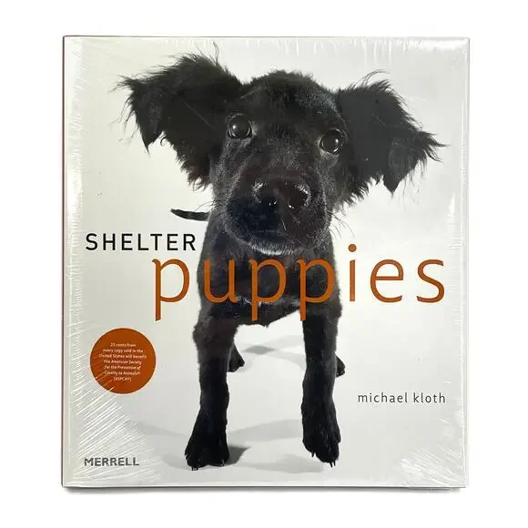 Shelter Puppies by Michael Kloth Book New Dog Adoption Animal Lovers Photos