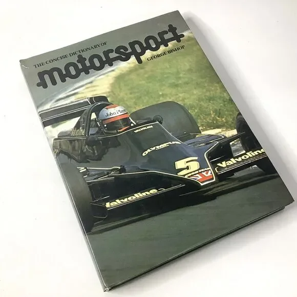 George Bishop The Concise Dictionary‎ Of Motorsport 1st Edition Bison 1979 HC DJ