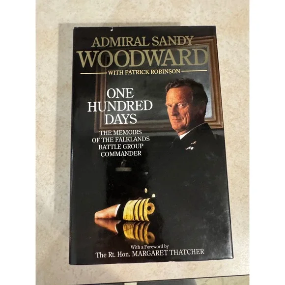 One Hundred Days Admiral Sandy Woodward Falklands War Memoirs Hardcover Book