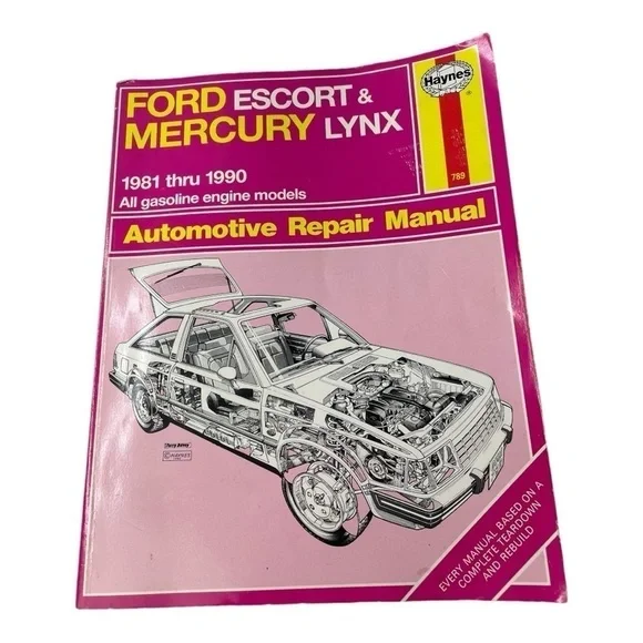 Haynes 1981 Thru 1990 Ford Escort & Mercury Lynx Automotive Repair Manual Book