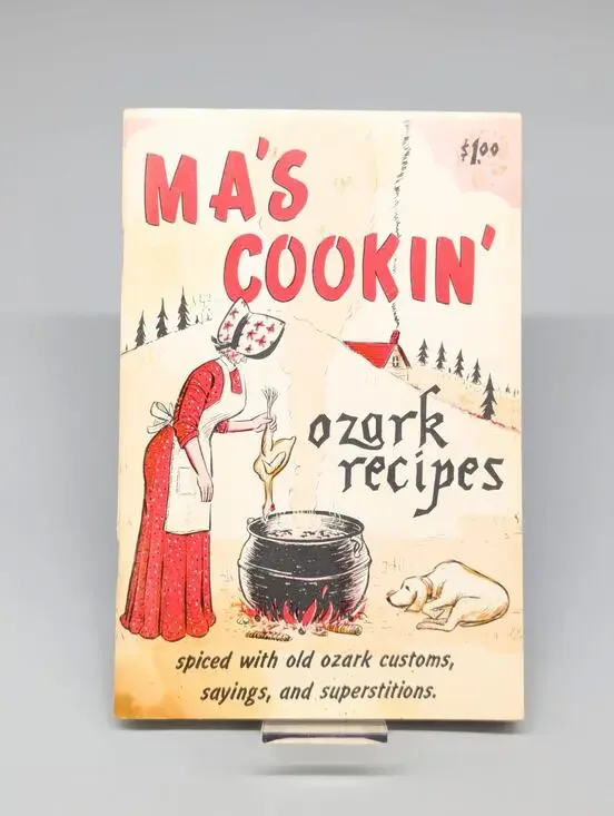 Ma's Cookin' Mountain Recipes Cookbook Ozark Edition Vintage 1969
