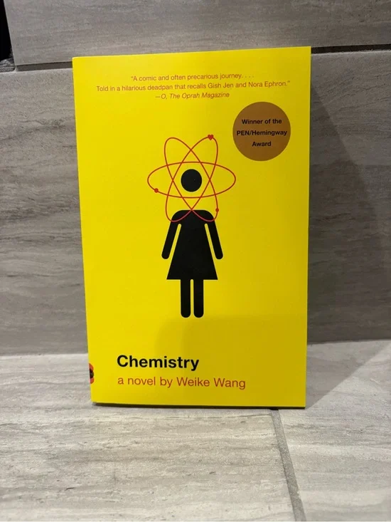 Chemistry by Weike Wang