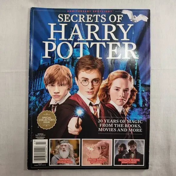 Secrets of Harry Potter The Anniversary Spotlight Magazine/ Book For Fans