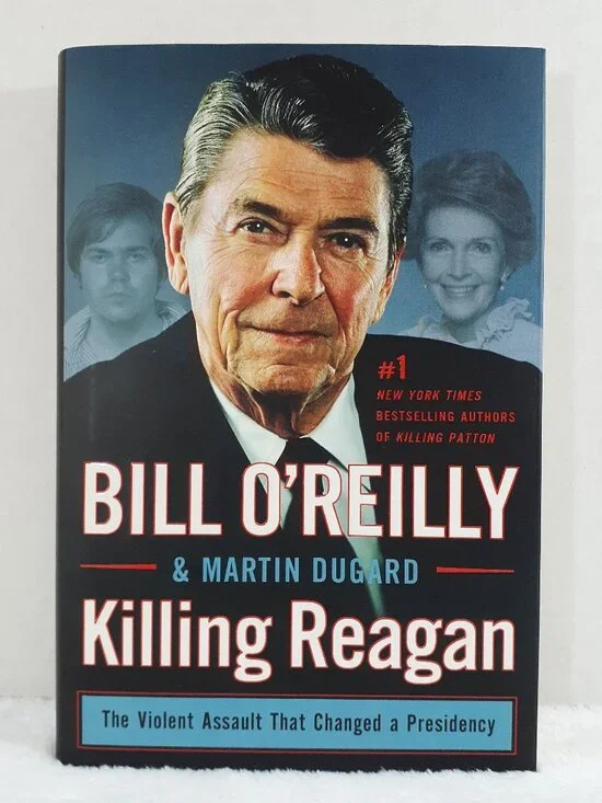 Killing Reagan Hardcover Book Bill O'Reilly 1st Edition Dust Jacket Signed