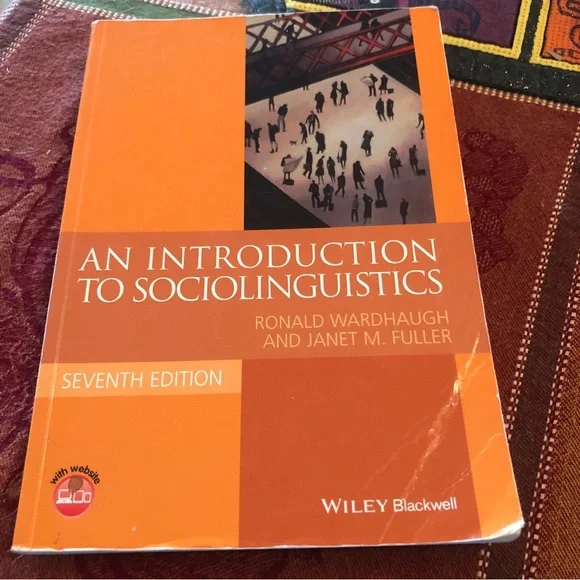 Blackwell Textbooks in Linguistics Ser.: Introduction to Sociolinguistics by...