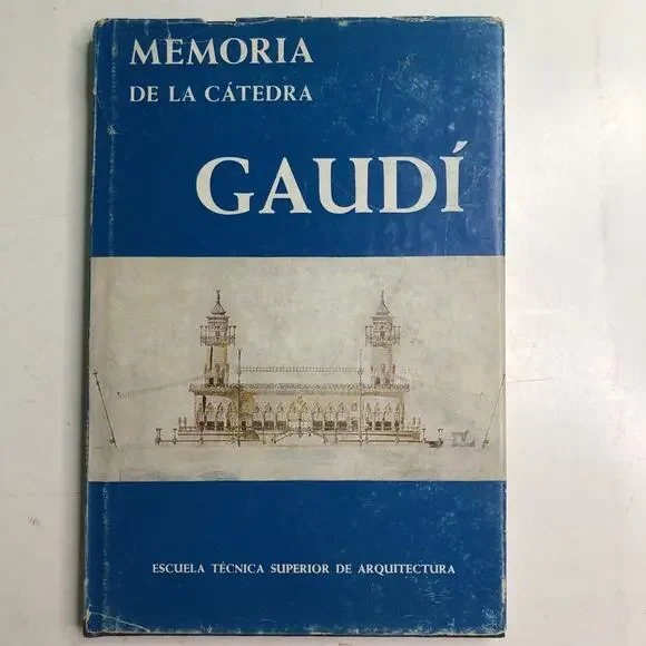 Memoria De La Catedra Gaudi Curso 1968-1969 HC DJ 1970 in Spanish Illustrated