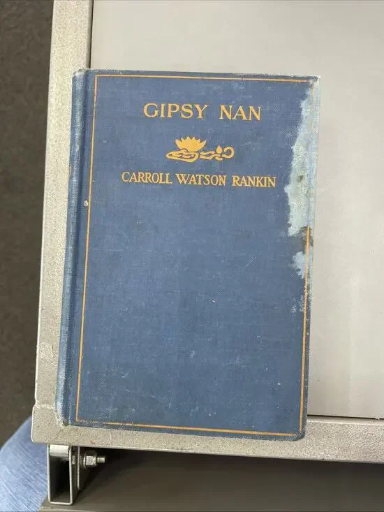 Gipsy Nan by Carroll Watson Rankin 1926 First Edition Illustrated HC