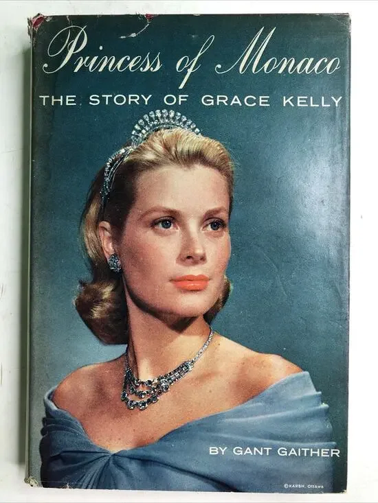 HC DJ Princess Of Monaco The Story Of Grace Kelly 1st Edition 1957 Gant Gaither