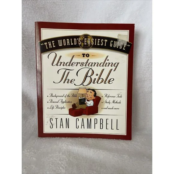 The World's Easiest Guide to Understanding the Bible, by Stan‎ Campbell