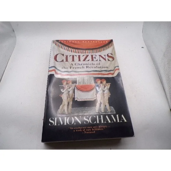 Citizens A‎ Chronicle of French Revolution Simon Schama Paperback 1990 History