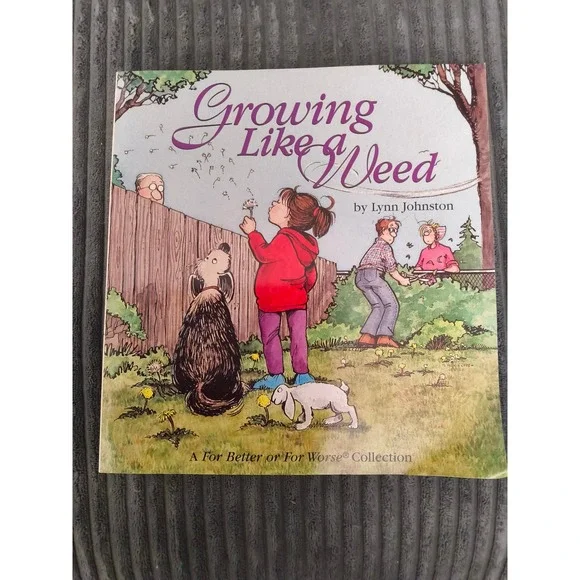 Growing Like a Weed by Lynn Johnston