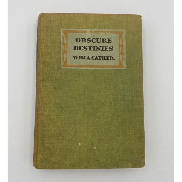Obscure Destinies Willa Cather 1932 1st Ed Hardcover Alfred A Knopf‎