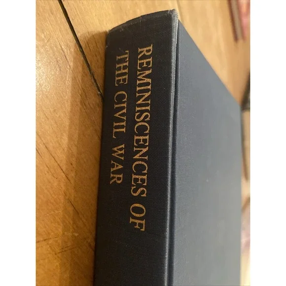 Vintage Reminiscences of the Civil‎ War by General John B. Gordon 1974