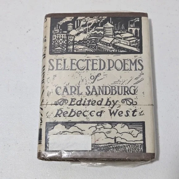 Selected Poems of Carl Sandburg Edited by Rebecca West Harcourt Brace World 1926