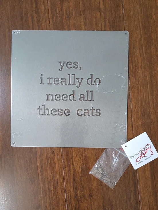 PRIMITIVES BY KATHY GRAY METAL SIGN CUT OUT YES I DO NEED ALL THESE CATS
