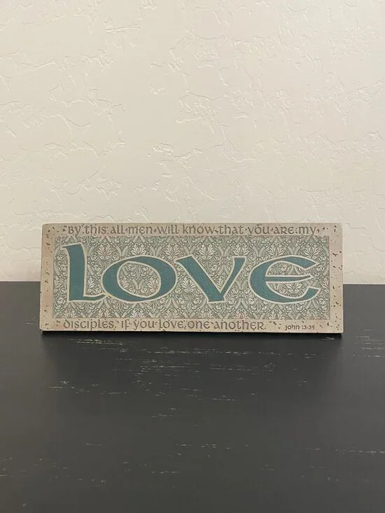 Love Sign Plaque John 13:35 Bible Text Picture Stand