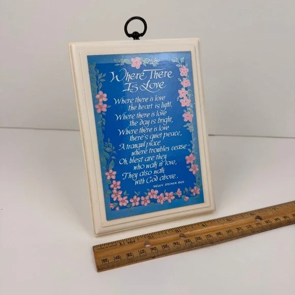 Vtg‎ Plastic Where There is Love Quote Plaque Wall Hanging Tabletop Floral Blue