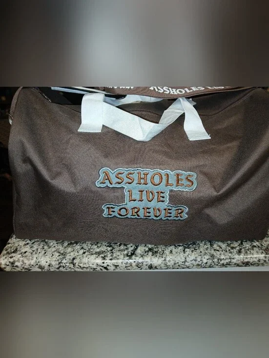 New Without Tags ASSHOLES*S LIVE FOREVER - Emotional Baggage Duffle Bag Brown