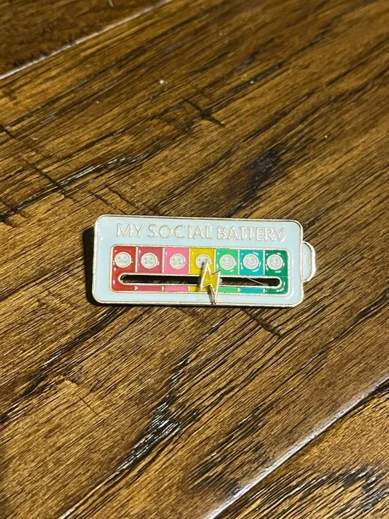 Social Battery Pin - Amazing Quality